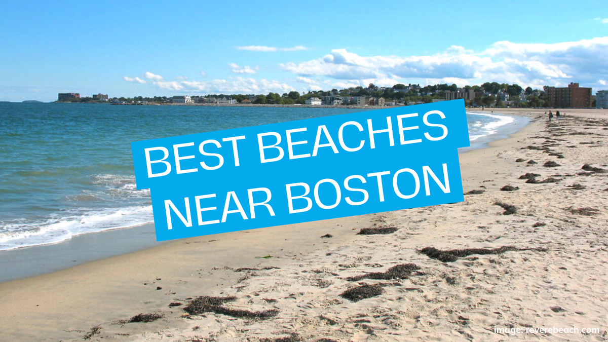 Best Beaches Near Boston