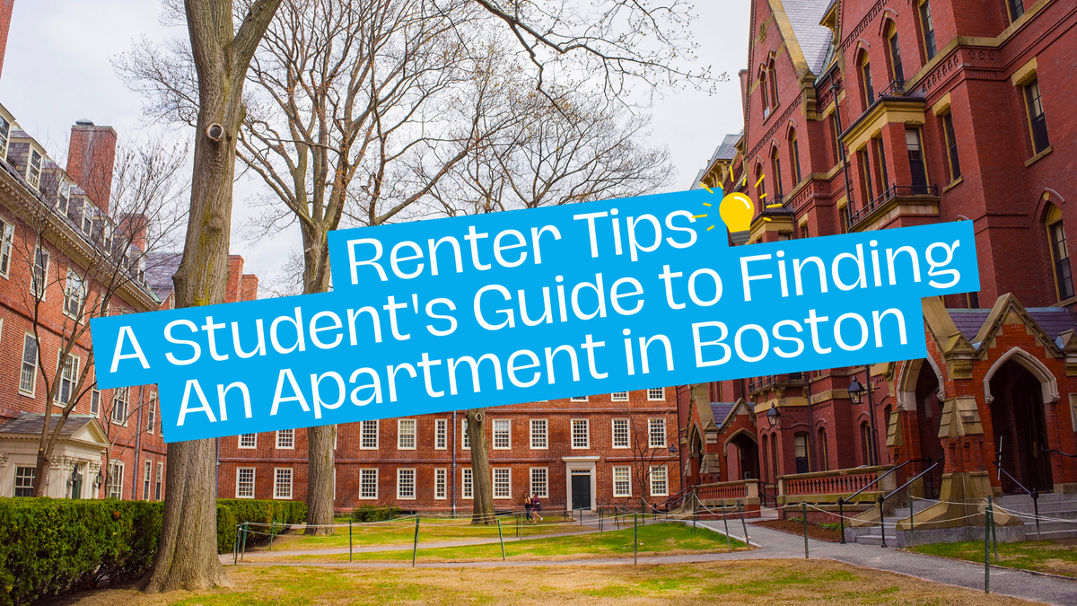 A Student's Guide to Finding An Apartment in Boston