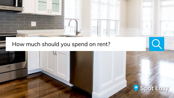 How Much Should You Spend on Rent?