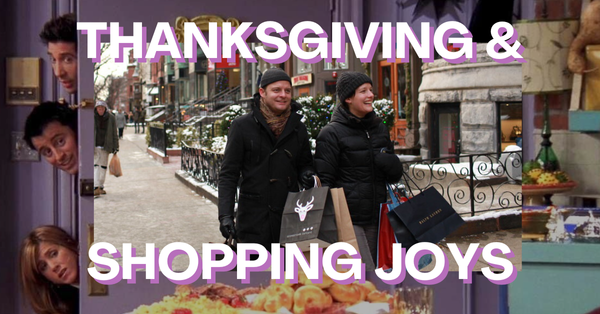 Thanksgiving & Shopping Joys: The One With Winter Open Newbury & Friendsgiving! 🍗🛍️